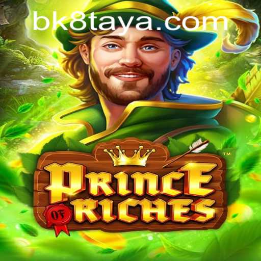 Exploring PrinceOfRiches: A Comprehensive Look at BK8's Latest Game