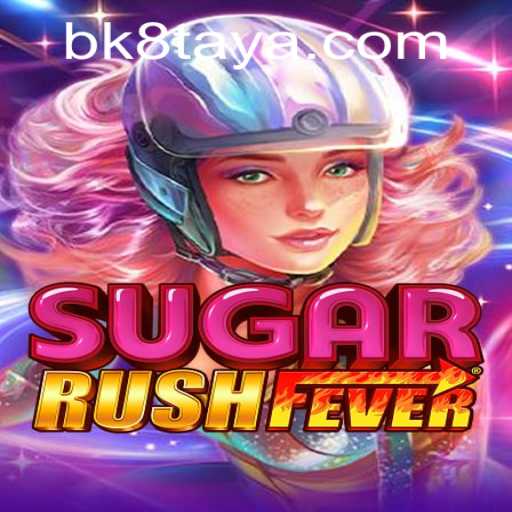 Discover the Excitement of SugarRushFever: A Sweet Adventure with BK8